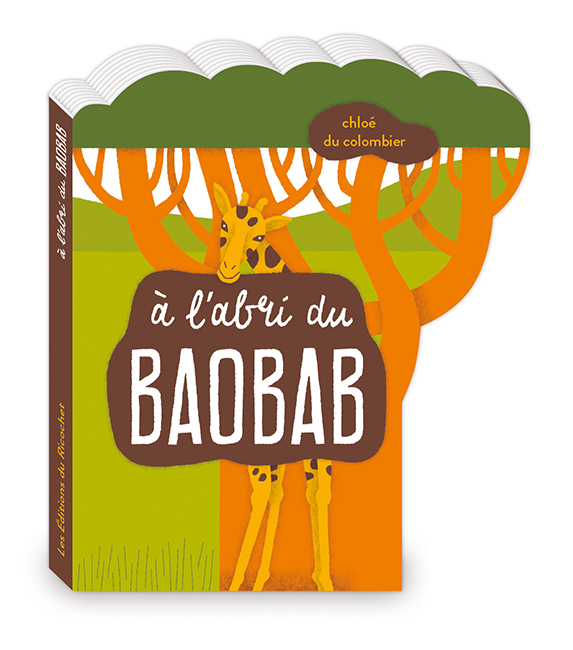 À l’abri du baobab - Qui vit sous l'arbre de la savane ?